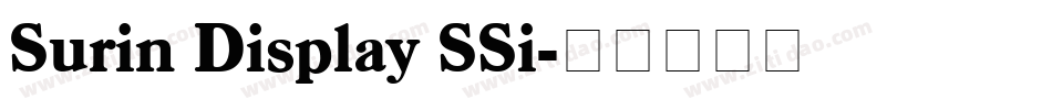 Surin Display SSi字体转换